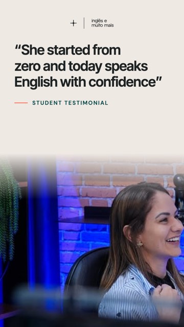 She started from zero and today speaks English with confidence